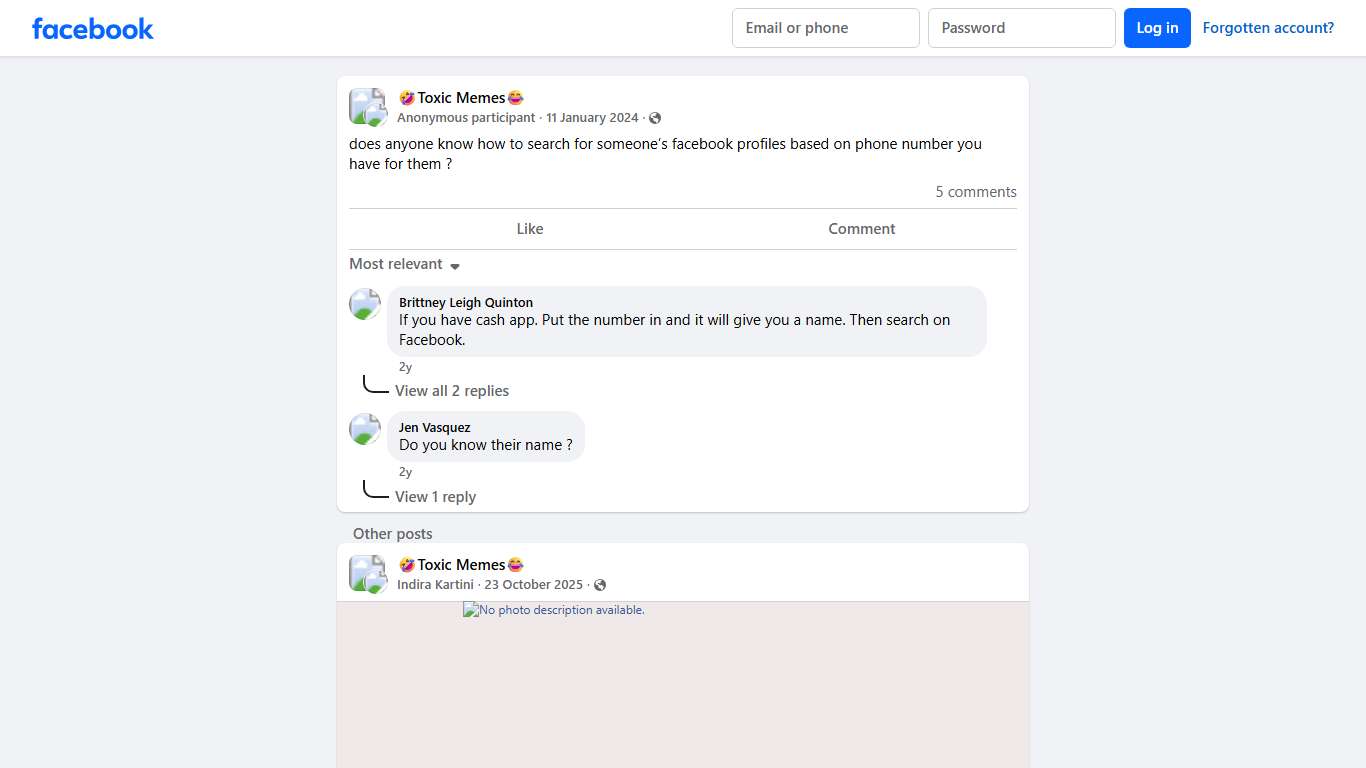 🤣Toxic Memes😂 | does anyone know how to search for someone’s facebook profiles based on phone number you have for them | Facebook